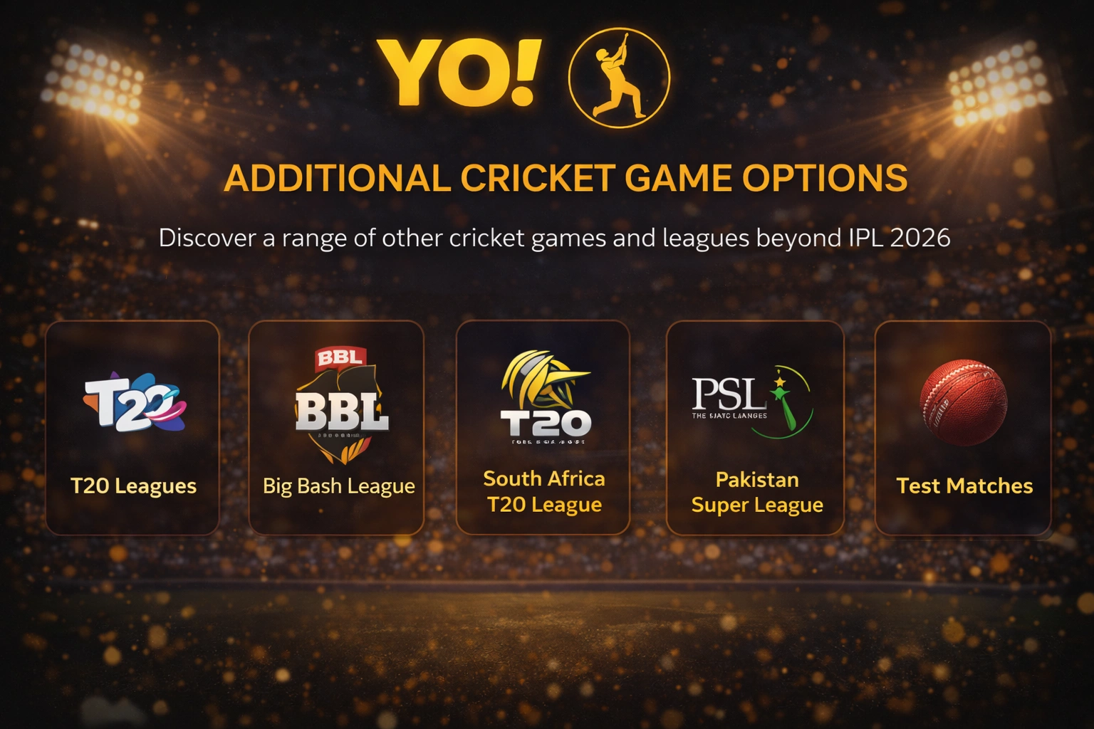 Yo IPL 2026 Additional Cricket Game Options Banner